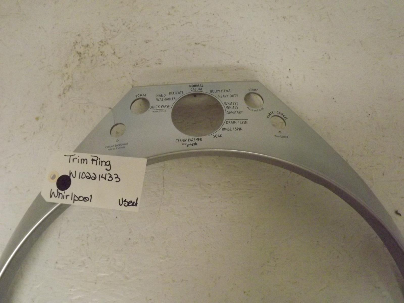 Whirlpool Washer W10221433 Trim Ring Used Whirlpool Washer W10221433 Trim Ring Used